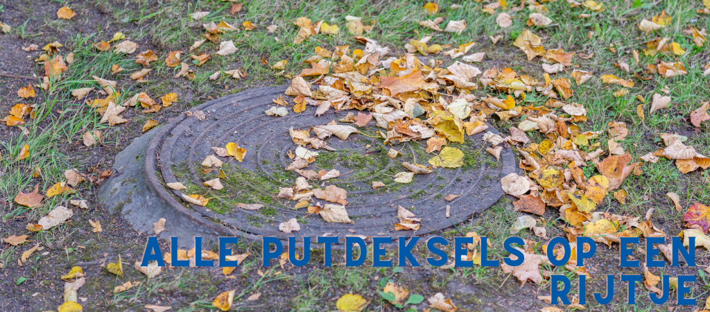 Putdeksels, Klinkerdeksels en Klokroosters: Een overzicht